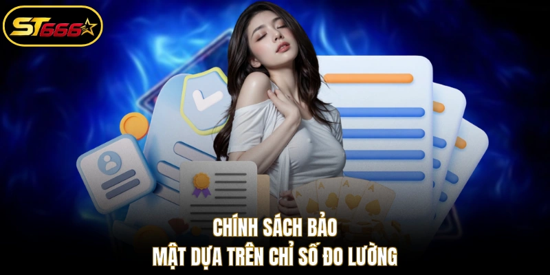 Chính sách bảo mật dựa trên chỉ số đo lường