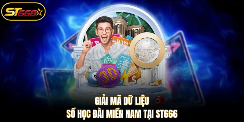 Giải mã dữ liệu số học đài miền Nam tại ST666