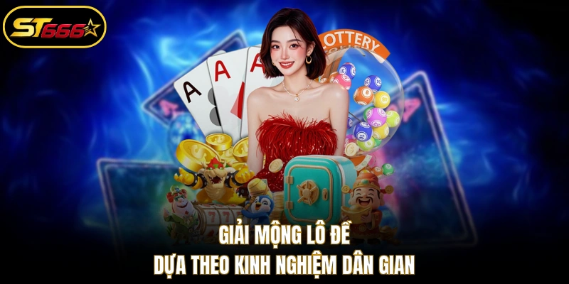 Giải mộng lô đề dựa theo kinh nghiệm dân gian