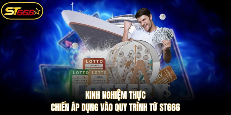 Kinh nghiệm thực chiến áp dụng vào quy trình từ ST666
